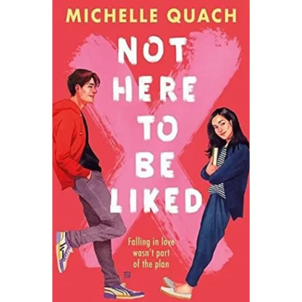 Not Here to Be Liked – Michelle Quach – Kitab Museum